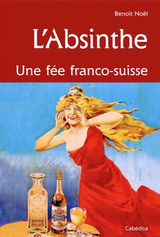 L’absinthe, une fée franco-suisse